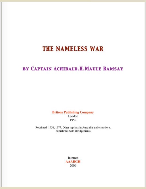 1.The Nameless War by Captain Archibald.H.Maule Ramsay- The.Nameless.War (archive.org)